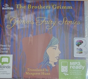 Grimm's Fairy Stories written by The Brothers Grimm performed by Joanna Daniel on MP3 CD (Unabridged)
